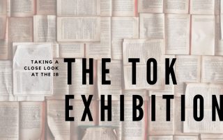 The TOK Exhibition is one of the latest TOK updates the IB has rolled out. Learn more about it here.